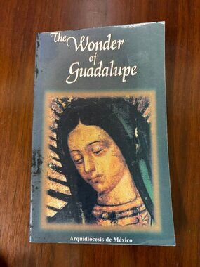 The Wonder Of Guadalupe 1981 Francis Johnston Special Edition Mexico